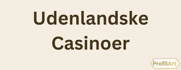 Casino Udenom Rufus En Verden af Underholdning og Online Spil